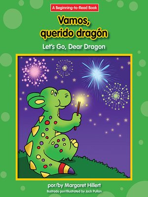 cover image of Vamos, querido dragón / Let's Go, Dear Dragon